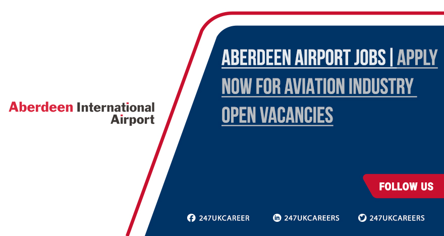 Aberdeen Airport Jobs