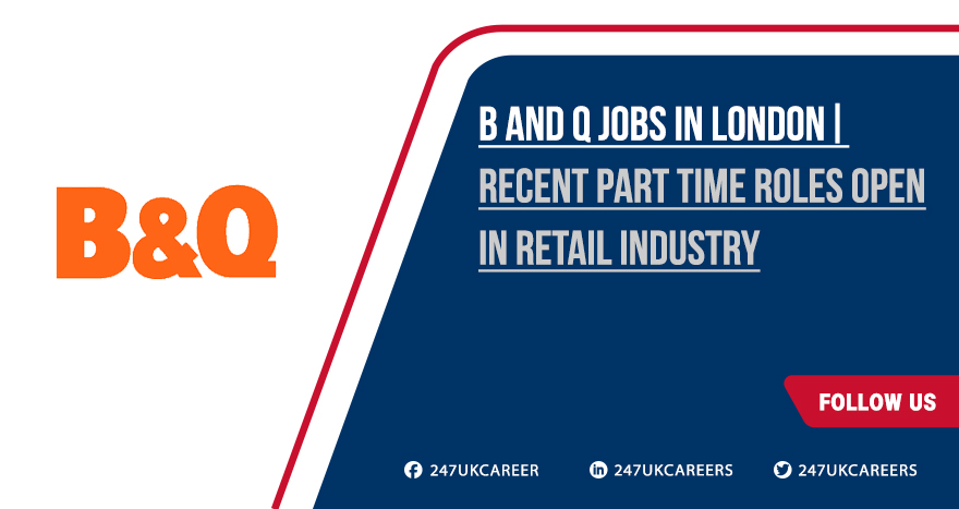B and Q Jobs