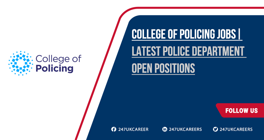 College of Policing Jobs