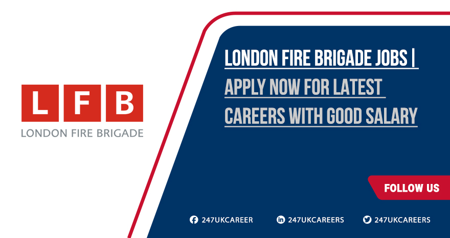 London Fire Brigade Jobs