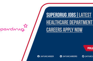 Superdrug Jobs
